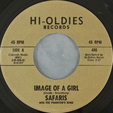 Safaris* With The Phantom's Band / Bobby Day - Image Of A Girl / The Bluebird, T