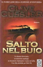 Clive Cussler - SALTO NEL BUIO - Thriller - TEA