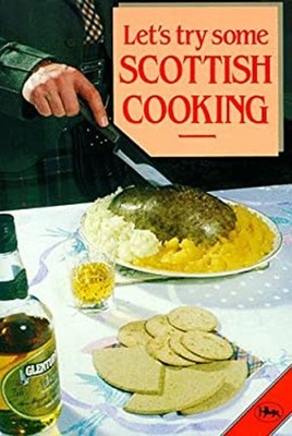 Let's Try Some Scottish Cooking Paperback