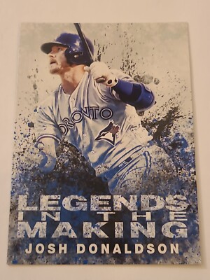 2018 Josh Donaldson Legends In The Making Insert Topps #LTM-JD