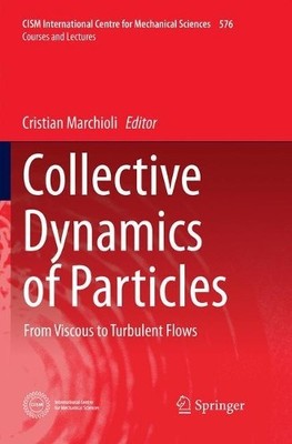 Collective Dynamics of Particles by Cristian Marchioli - 9783319845975