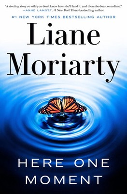 Here One Moment Liane Moriarty Taschenbuch 512 S. Englisch 2024