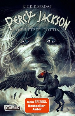 Percy Jackson 05. Percy Jackson - Die letzte Göttin | Rick Riordan | Taschenbuch