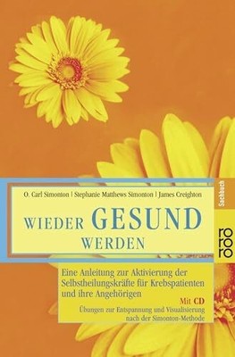 Wieder gesund werden: Eine Anleitung zur Aktivierung Buch Rowohlt Taschenbuch