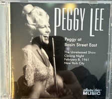 Peggy Lee &lsquo;Peggy at Basin Street East&rsquo; Unreleased Closing Night NYC 2/6/61&rsquo; CD