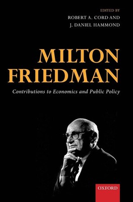 Hammond Cord | MILTON FRIEDMAN C | Buch | Englisch (2016) | Gebunden | ACADEMIC