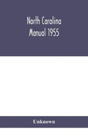 Unknown | North Carolina Manual 1955 | Buch | Englisch (2020) | Gebunden
