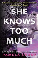 She Knows Too Much | Pamela Crane | Taschenbuch | Englisch | 2023