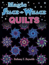 Magic Stack-N-Whack Quilts - paperback, 9781574327045, Bethany S Reynolds