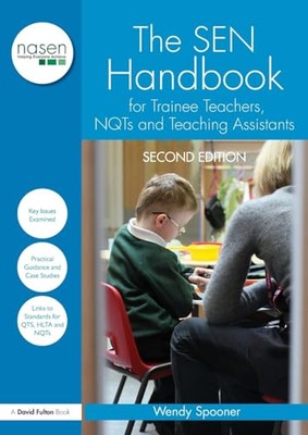 Wendy Spooner - SEN Handbook for Trainee Teachers NQTs and Teaching A - X555z