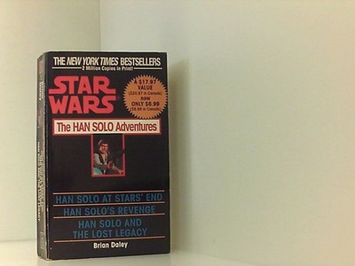 The Han Solo Adventures: Star Wars Legends: Han Solo at Stars' End / Han Solo's