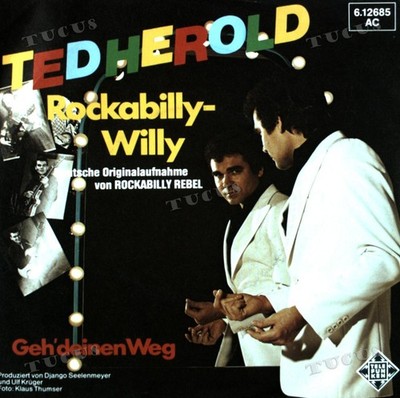 Ted Herold - Rockabilly-Willy 7in 1980 (VG+/VG+) '*