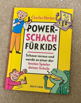Power Schach Fur Kids (German) Acclaimed Manual by Charles Hertan (signed) CHRC