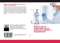 Adnan Baddour | Mejora De La Seguridad De La AtencióN MéDica Y Hospitalaria