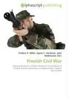 Frederic P. Miller (U. A.) | Finnish Civil War | Taschenbuch | Englisch (2026)