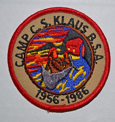 BOY SCOUT  PATCH: CAMP C.S. KLAUS BSA. 1956-1986