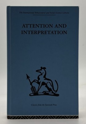Attention and Interpretation by W.R. Bion