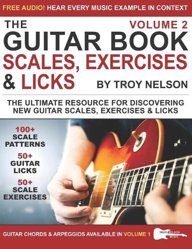 Troy Nelson The Guitar Book (Tascabile) Guitar Book