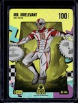 2025 Battle Arena Radical RAD-490 Mr. Irrelevant (Brock Purdy) Steel Power 100