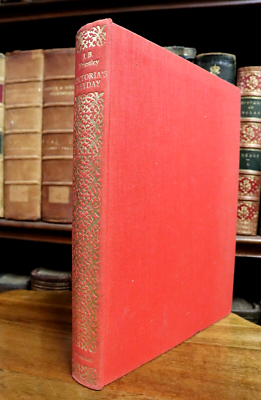 1972 Victoria's Heyday by J.B. Priestley Vintage British History