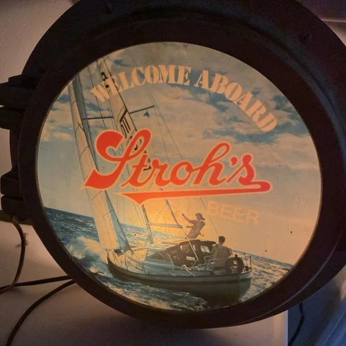 Vintage Stroh’s Beer Porthole Lighted Wall Sign Welcome Aboard Sailboat