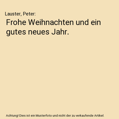 Frohe Weihnachten und ein gutes neues Jahr., Lauster, Peter