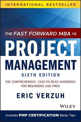 Eric Verzuh The Fast Forward MBA in Project Management (Paperback) (UK IMPORT)