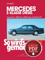 PDF Mercedes E-Klasse Diesel W124 (85-95) Reparaturanleitung So Wird`S Gemacht