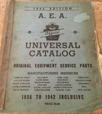 Vintage Illustrated 1945 Edition A.E.A. Universal Catalog. 1936-1942 Inclusive!!
