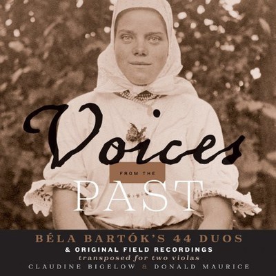 Bartok - Voices from the Past: Bela Bartok's 44 Duos [New CD]