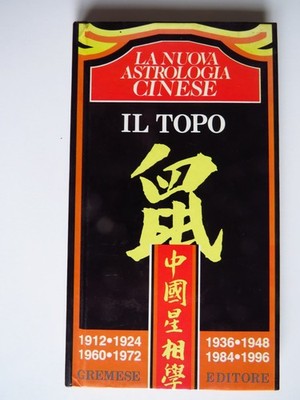 La Nuova Chinese Astrologia DIE MAUS - Gramese Verlag 1987