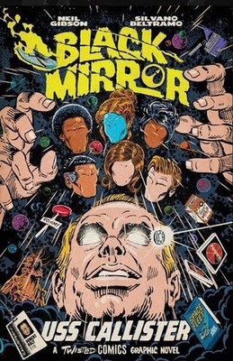 Black Mirror- USS Callister by Neil Gibson Paperback Book