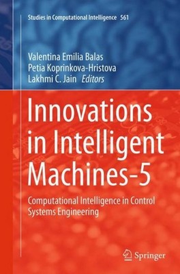 Innovations in Intelligent Machines-5 Petia Koprinkova-Hristova