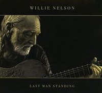 Last Man Standing Von Nelson,Willie | CD | Zustand Neu