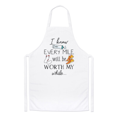 I Know Every Mile Will Be Worth My While Läufer Kochschürze Laufen Kochen