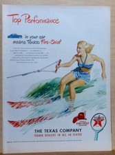 1948 magazine ad for Texaco - Top Performance, Woman Water Skier
