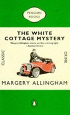 The White Cottage Mystery (Classic Crime S.) by Allingham, Margery Paperback The