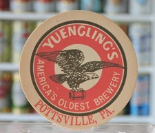 YUENGLING'S " AMERICA'S OLDEST BREWERY"  POTTSVILLE, PA., 4" BEER COASTER