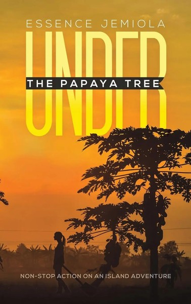 Essence Jemiola | Under The Papaya Tree | Buch | Englisch (2024)-image