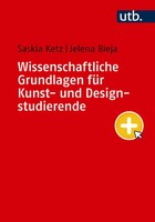 Saskia Ketz (U. A.) | Wissenschaftliche Grundlagen FüR Kunst- Und...