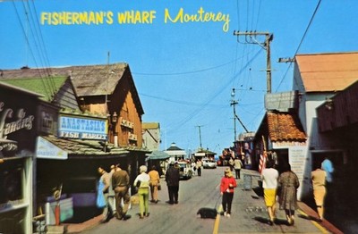 FISHERMAN'S WHARF Monterey California old card
