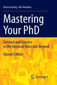Mastering Your PhD: Survival and Success in the Doc... | Buch | Zustand sehr gut