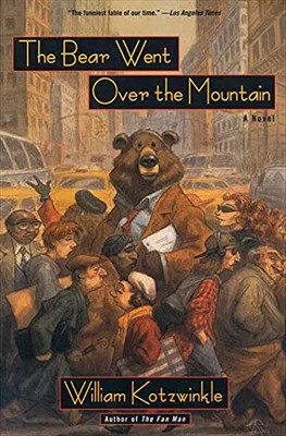 Der Bär ging über den Berg: Ein Roman (Eulenbuch), William Kotzwinkle