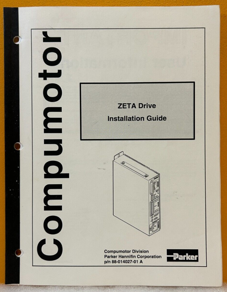 Parker 88-014027-01A 1995 Compumotor ZETA Drive Installation Guide Manual.