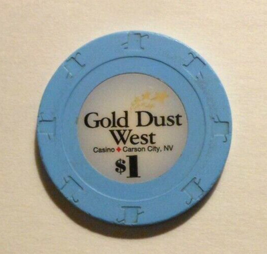 $1.00 CASINO CHIP "GOLD DUST WEST CASINO" CARSON CITY, NEVADA
