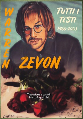 Warren Zevon - Alle Texte (1966-2003)