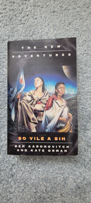 Doctor Who: So Vile a Sin   Virgin New Adventures novel by Ben Aaronovitch & Kat