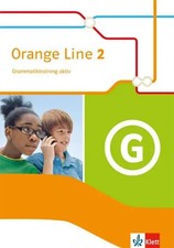 Orange Line 2. Grammatiktraining aktiv. Klasse 6. Ausgabe 2014 | Frank Haß