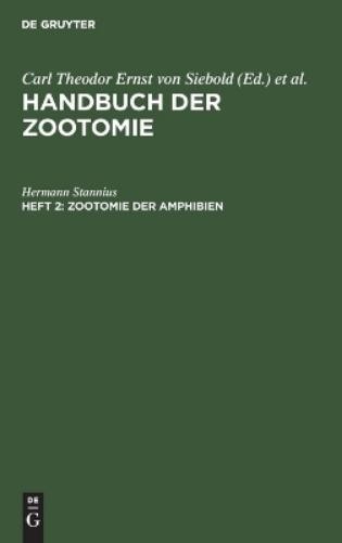 Hermann Stannius Zootomie Der Amphibien (Hardback)
