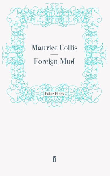 Foreign Mud | Taschenbuch | Englisch (2011) | 320 S. | Faber And Faber Ltd.-image